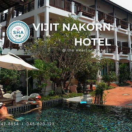 Vijit Nakorn Hotel Sisaket Buitenkant foto