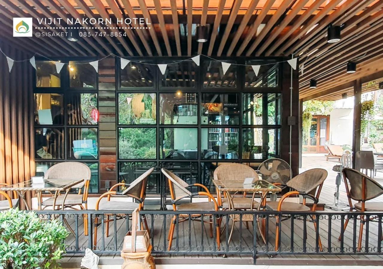 Vijit Nakorn Hotel Sisaket Buitenkant foto